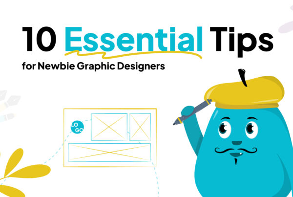 10 Essential Tips for Newbie Graphic Designers feature image